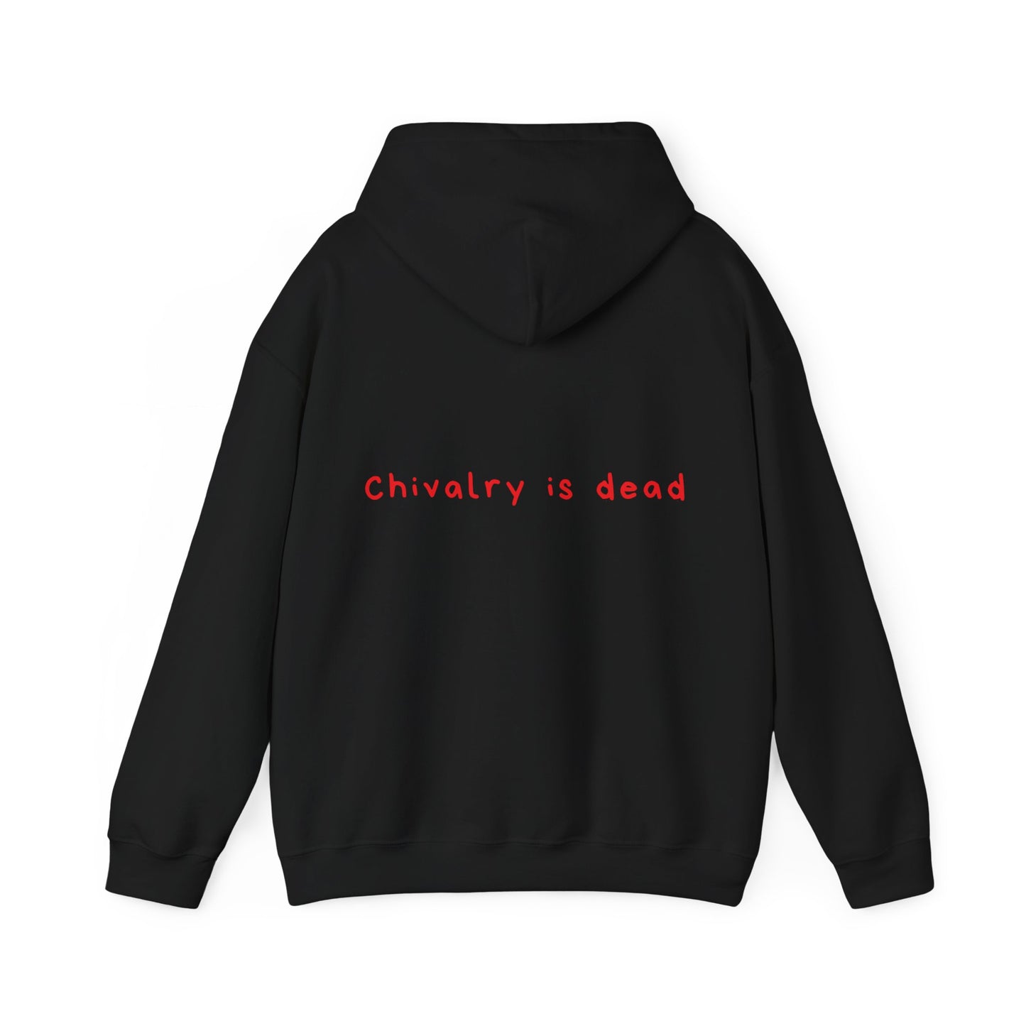 Chivalry is dead oversized hoodie