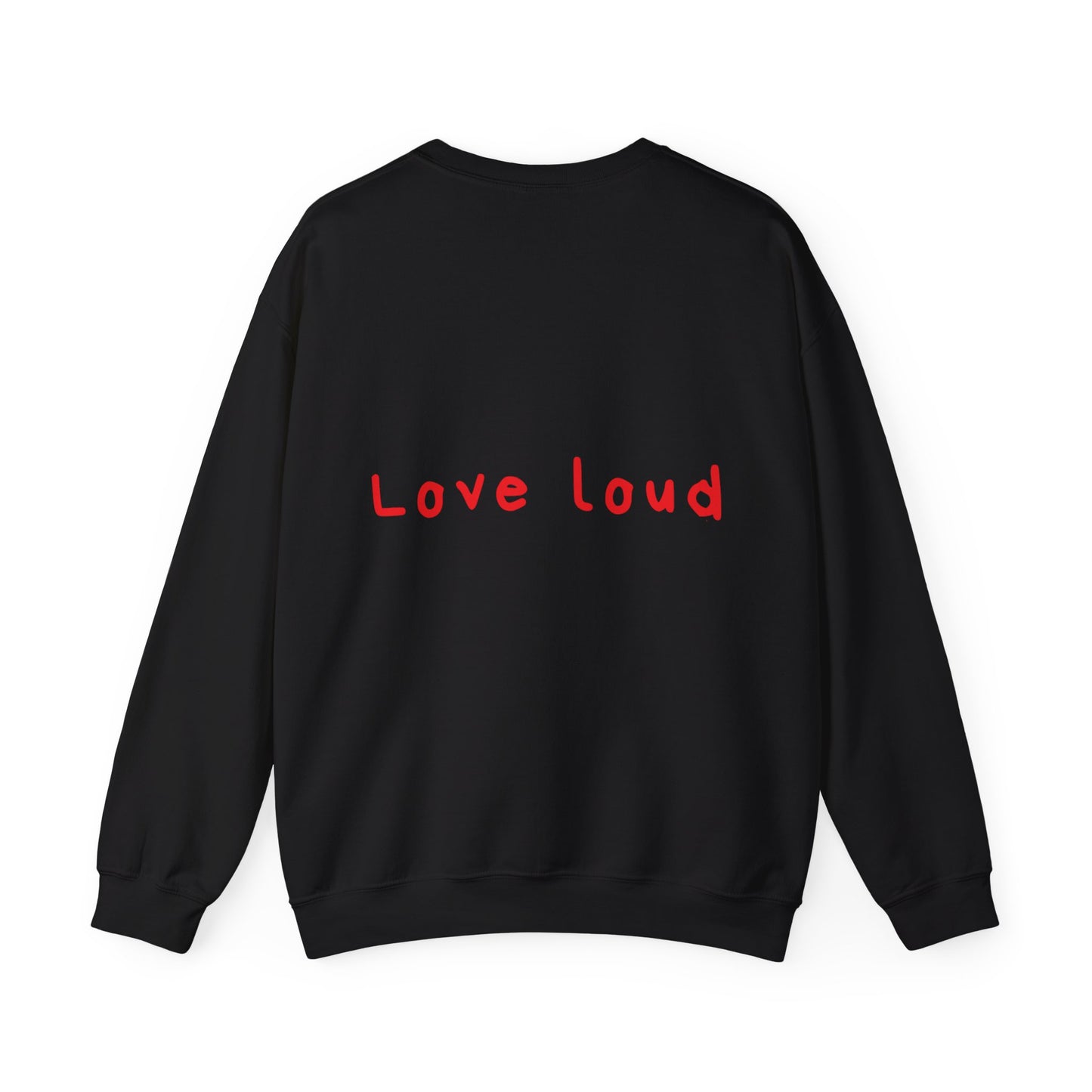 Love loud oversized crewneck