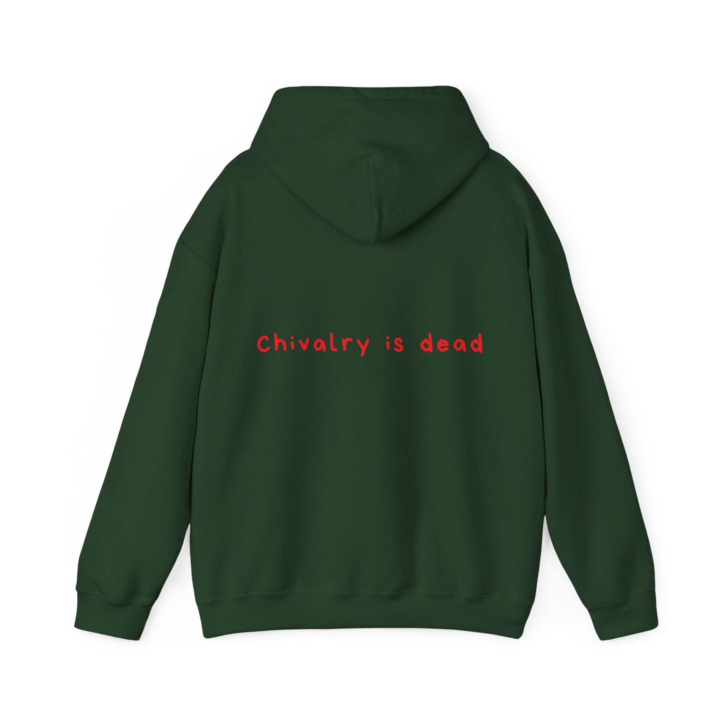 Chivalry is dead oversized hoodie