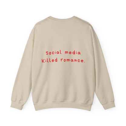 Social Media Killed Romance oversized crewneck