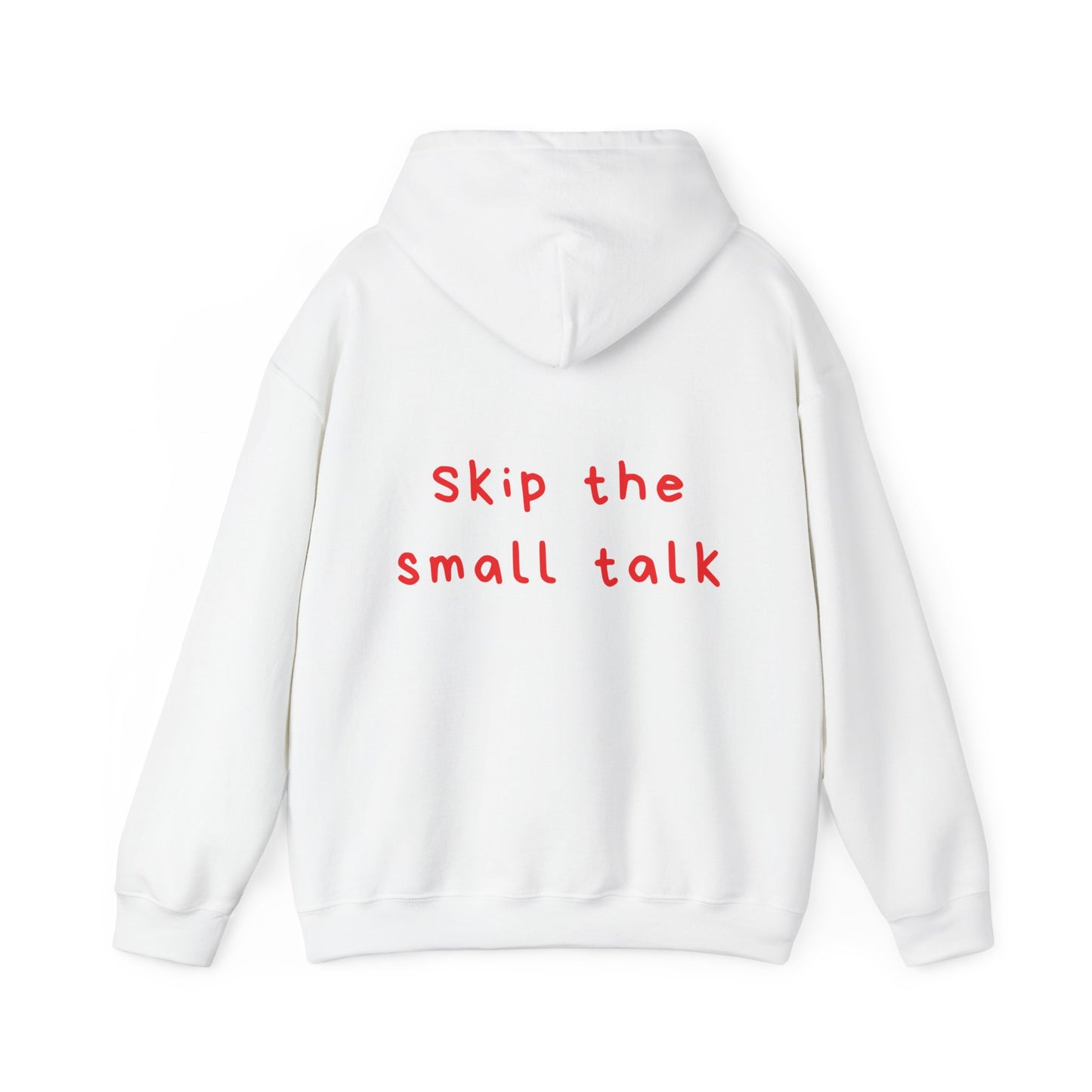 Skip the small talk oversized hoodie