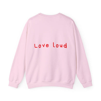 Love loud oversized crewneck