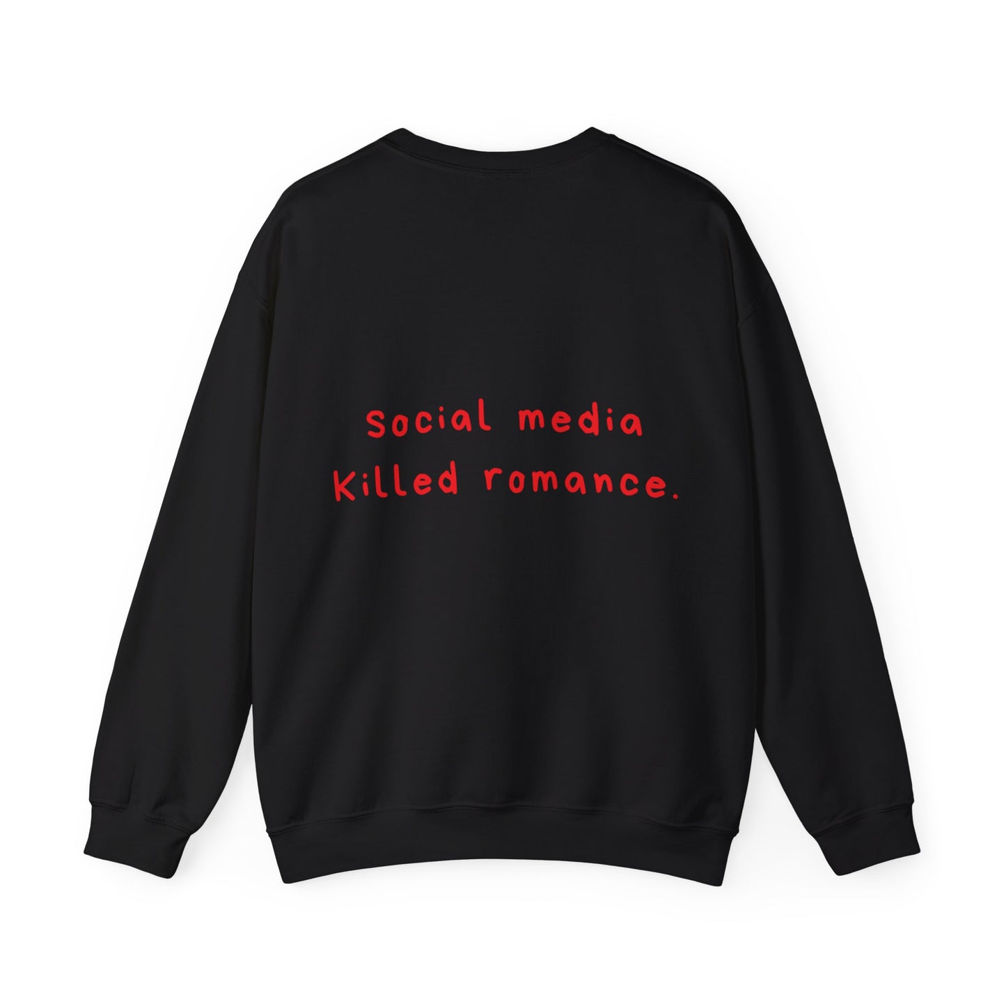 Social Media Killed Romance oversized crewneck