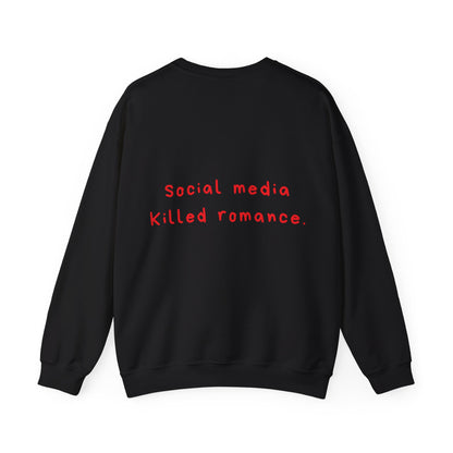 Social Media Killed Romance oversized crewneck