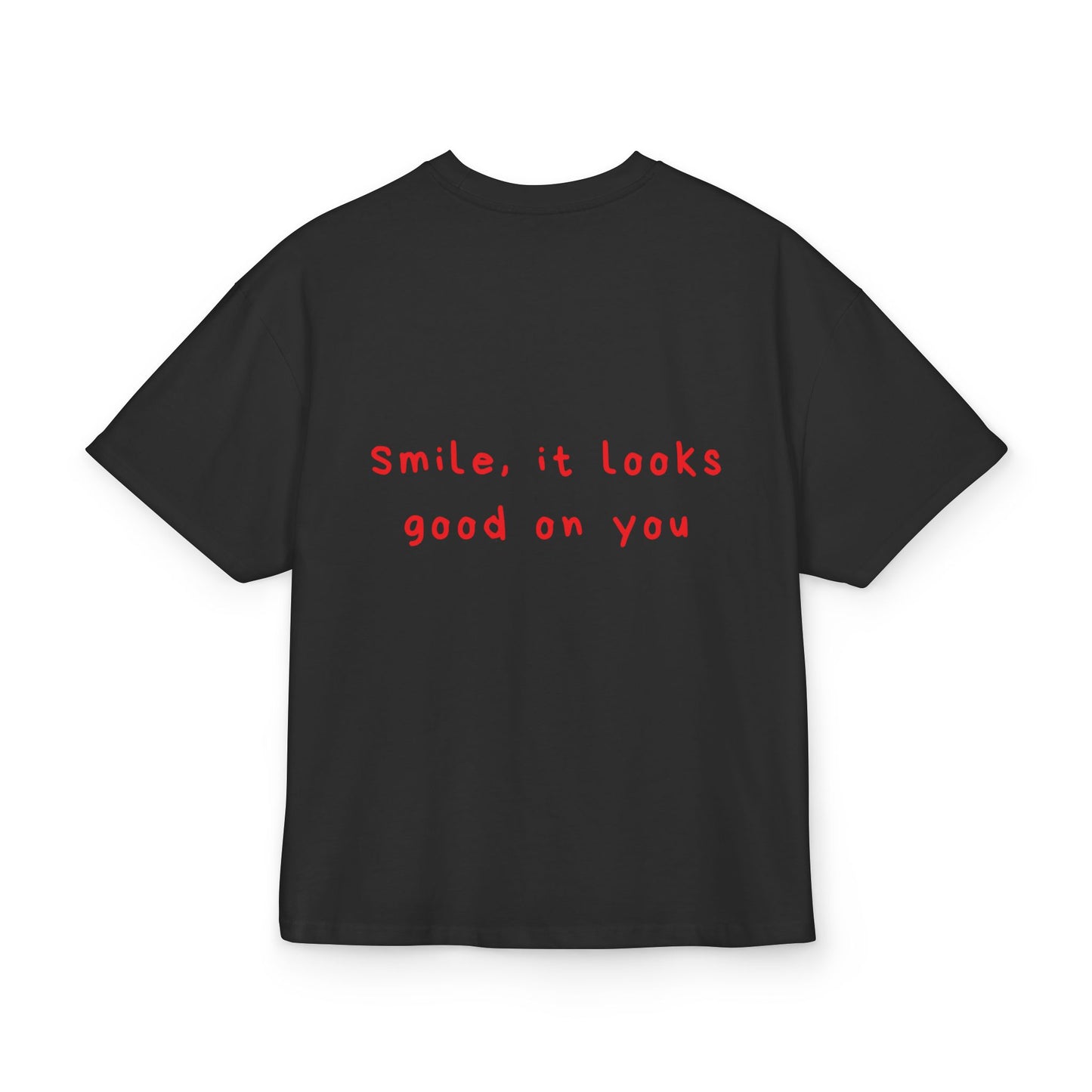 Smile, it looks good on you oversized tee