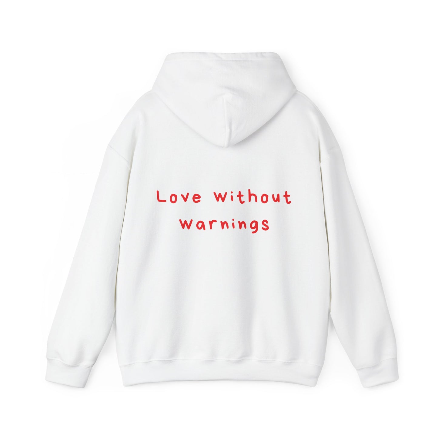 Love without warnings oversized hoodie