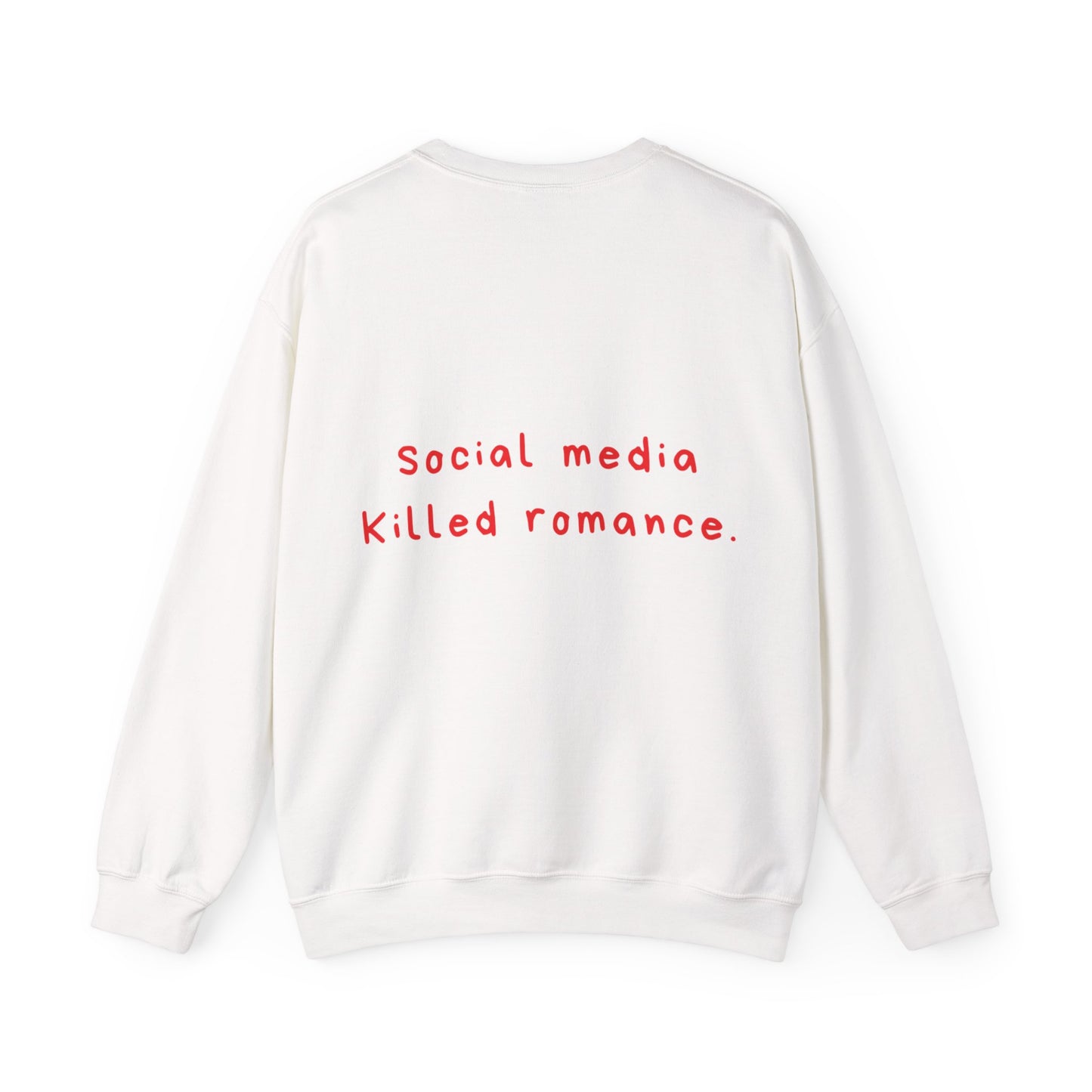 Social Media Killed Romance oversized crewneck
