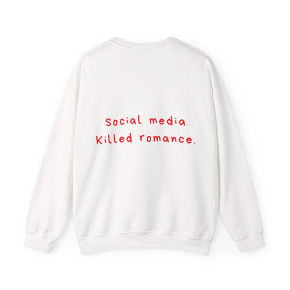 Social Media Killed Romance oversized crewneck