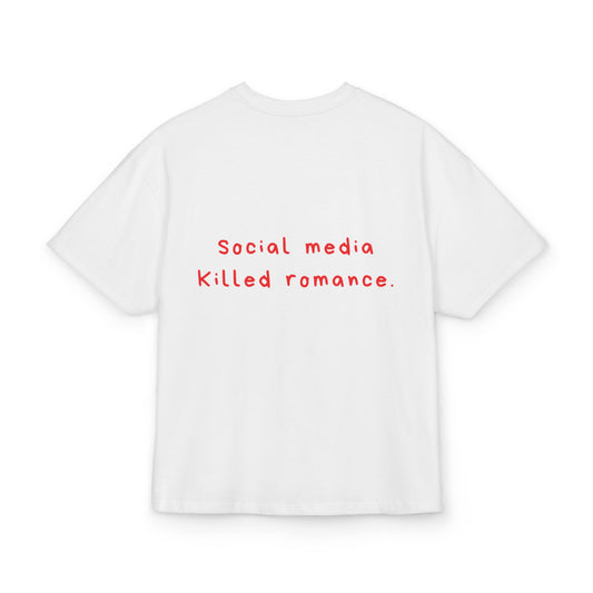 Social Media Killed Romance oversized tee