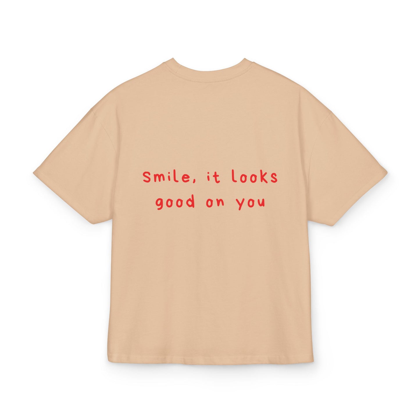 Smile, it looks good on you oversized tee