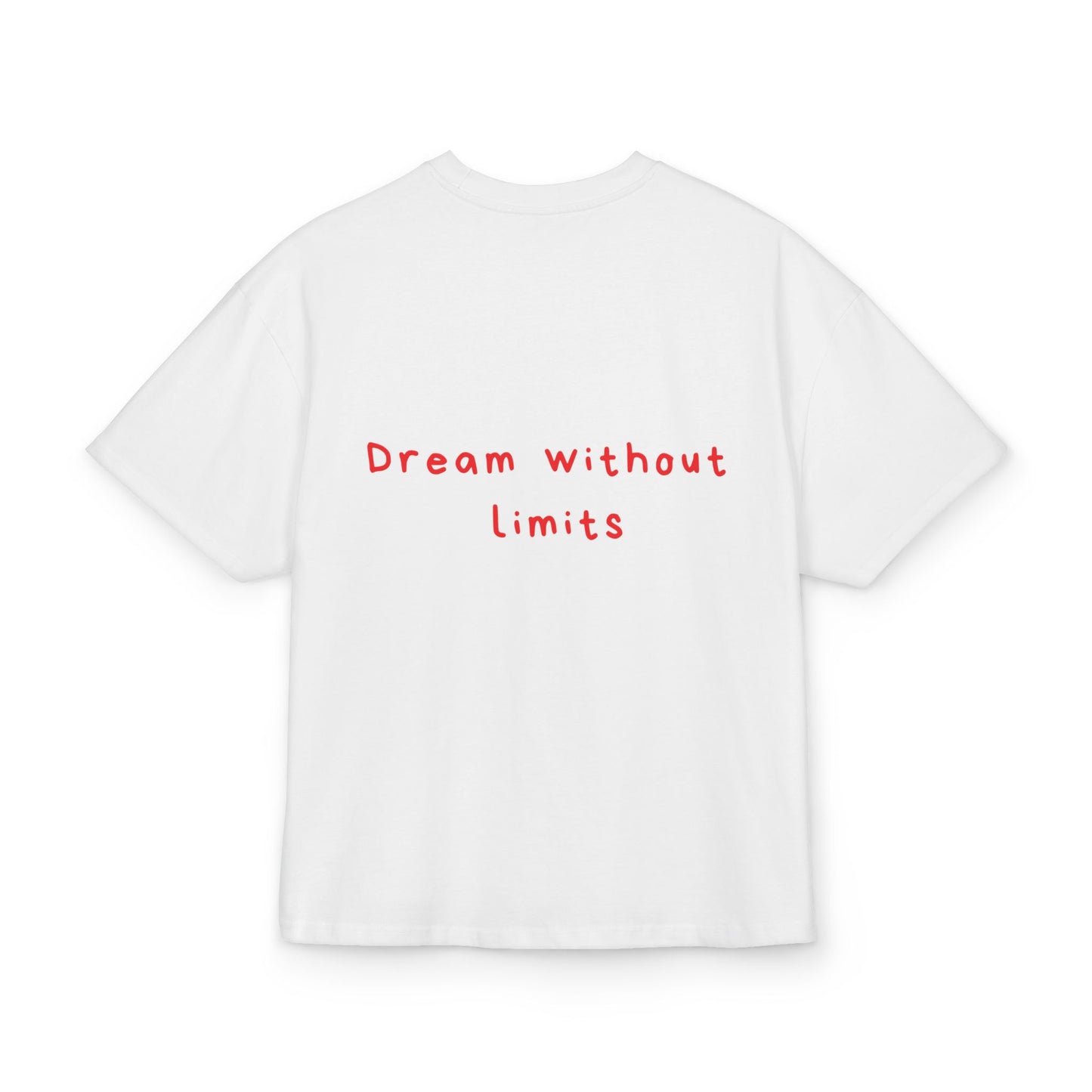 Dream without limits oversized tee