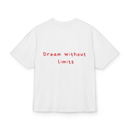 Dream without limits oversized tee