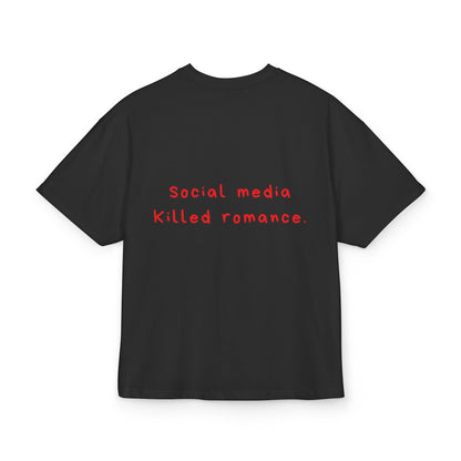 Social Media Killed Romance oversized tee